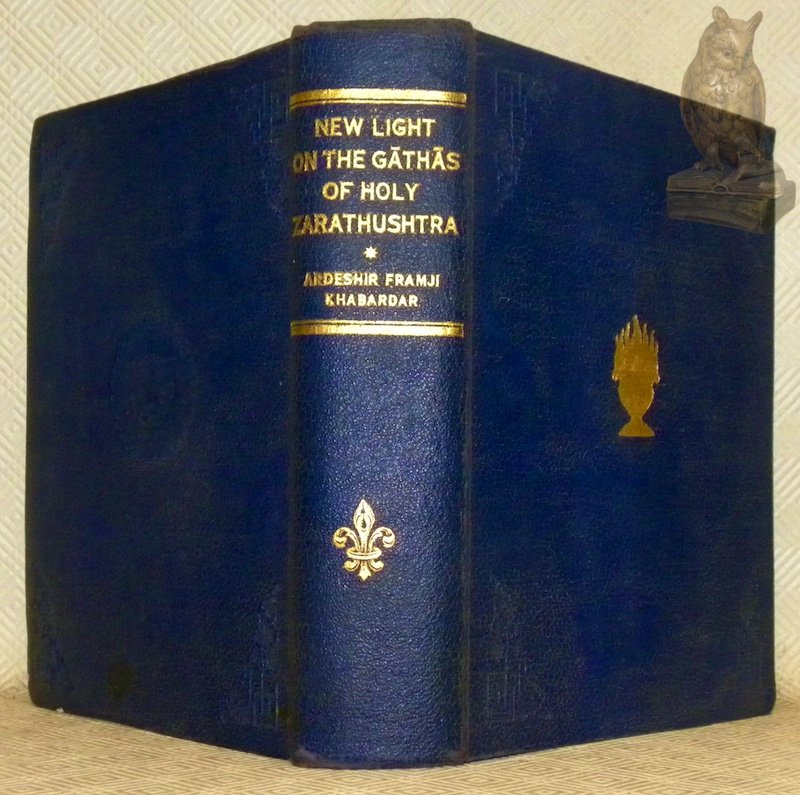 New light on the Gathas of Holy Zarathushtra : with … | Immagine principale