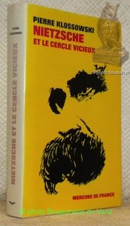 Nietzsche et le cercle vicieux.