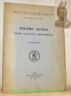 Pietro Igneo. Studi sull’eta Gregoriana. Istituto Storico Italiano per il … | Immagine principale