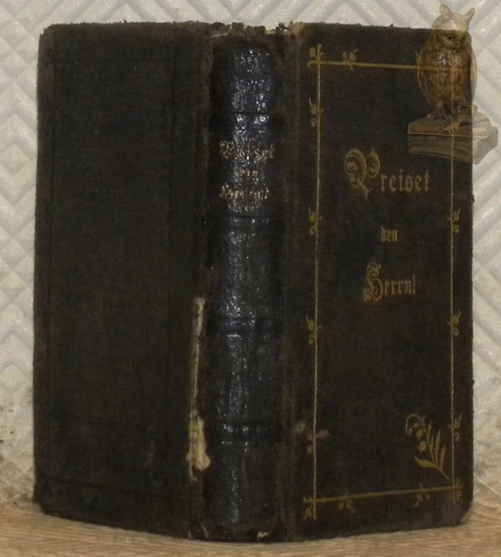 Preiset den Herrn! Kurzgefasstes vollständiges Gebtbüchlein. | Immagine principale