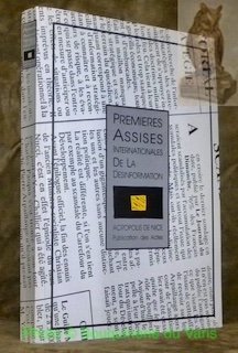 Premières assises internationales de la désinformation. 13 - 16 Novembre …