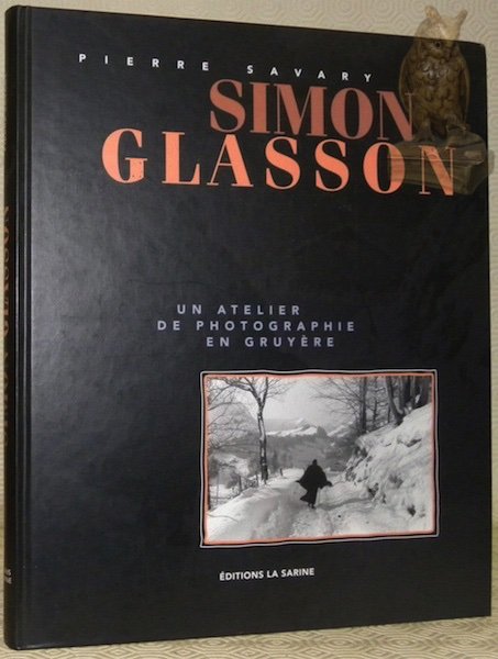 Simon Glasson. Un atelier de photographie en Gruyère.