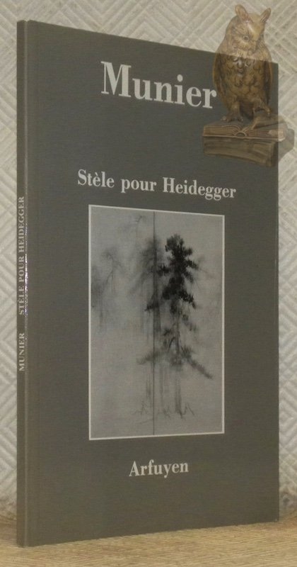 Stèle pour Heidegger.