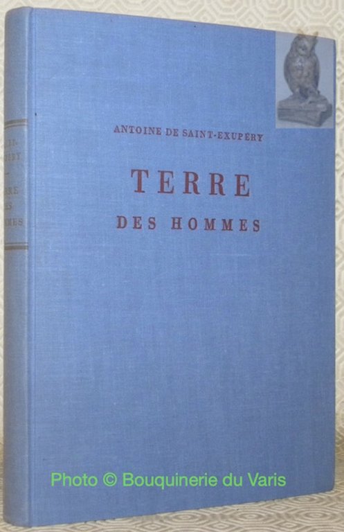 Terre des hommes.