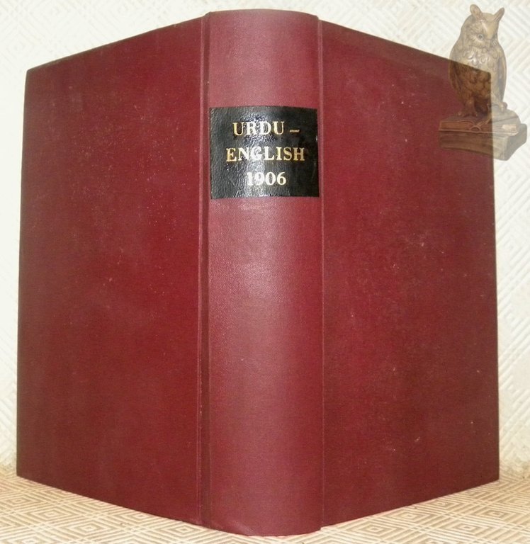 The Student's Practical Dictionary Containing Hindustani Words with English Meanings in Persian Character. Second Edition - Revised and Improved.