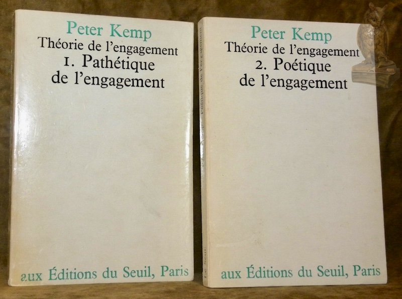 Théorie de l'engagement. I. Pathétique de l’engagement. II. Poétique de …