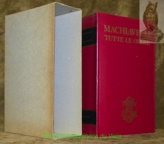 Tutte le opere. A cura du Mario Martelli.