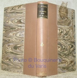 Un séjour dans l'Ile de Java. Le pays - Les …