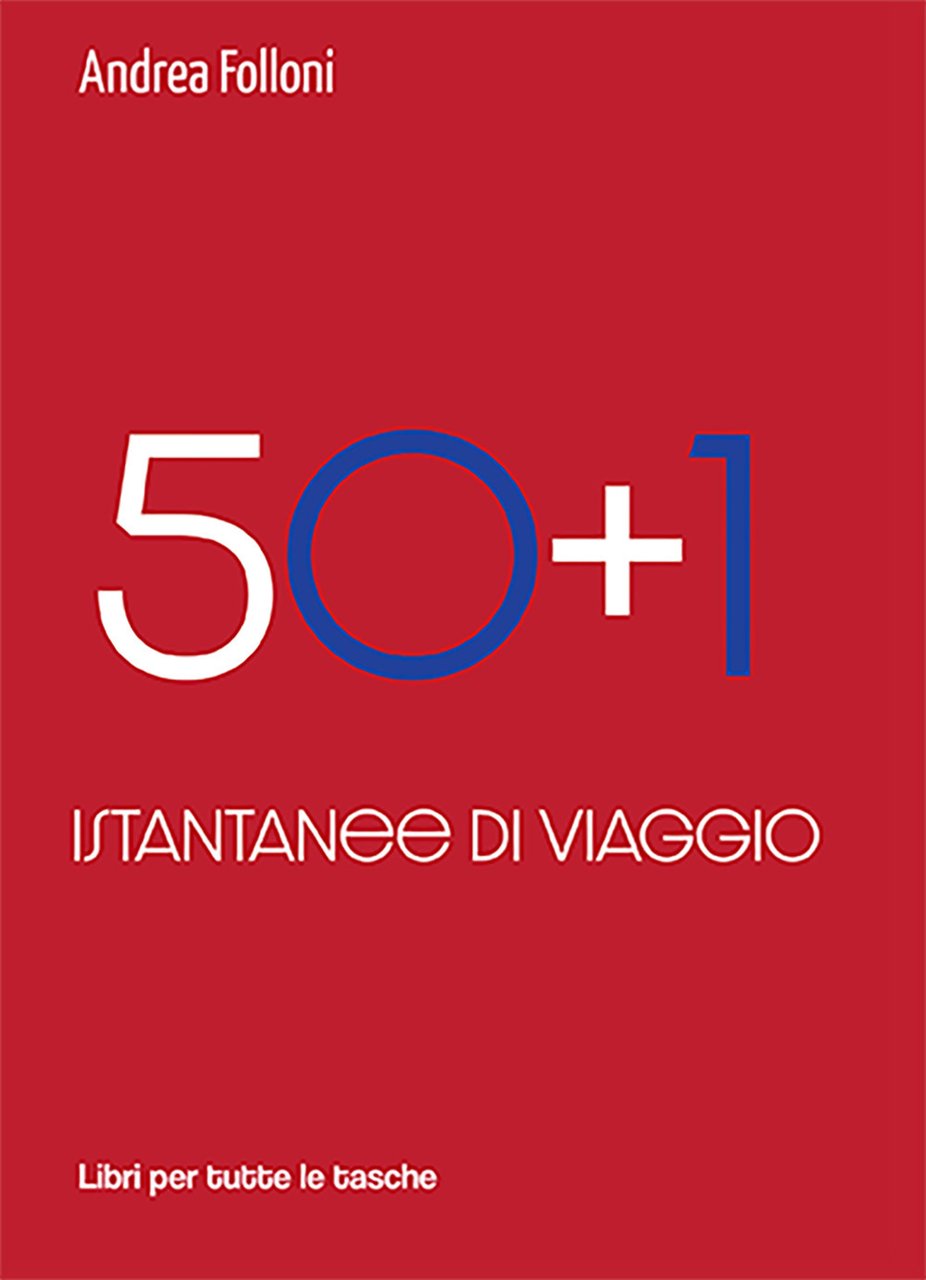 50+1. Istantanee di viaggio