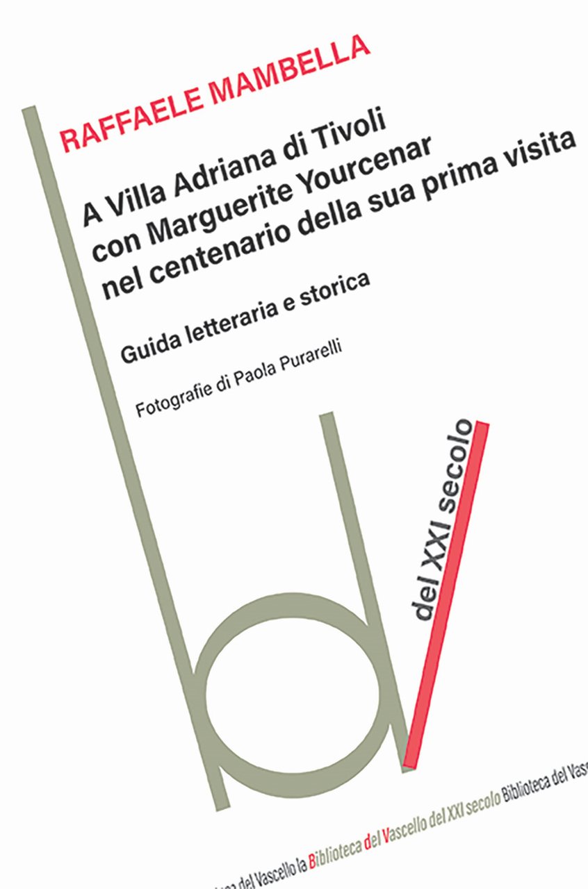 A Villa Adriana con Marguerite Yourcenar nel centenario della sua …