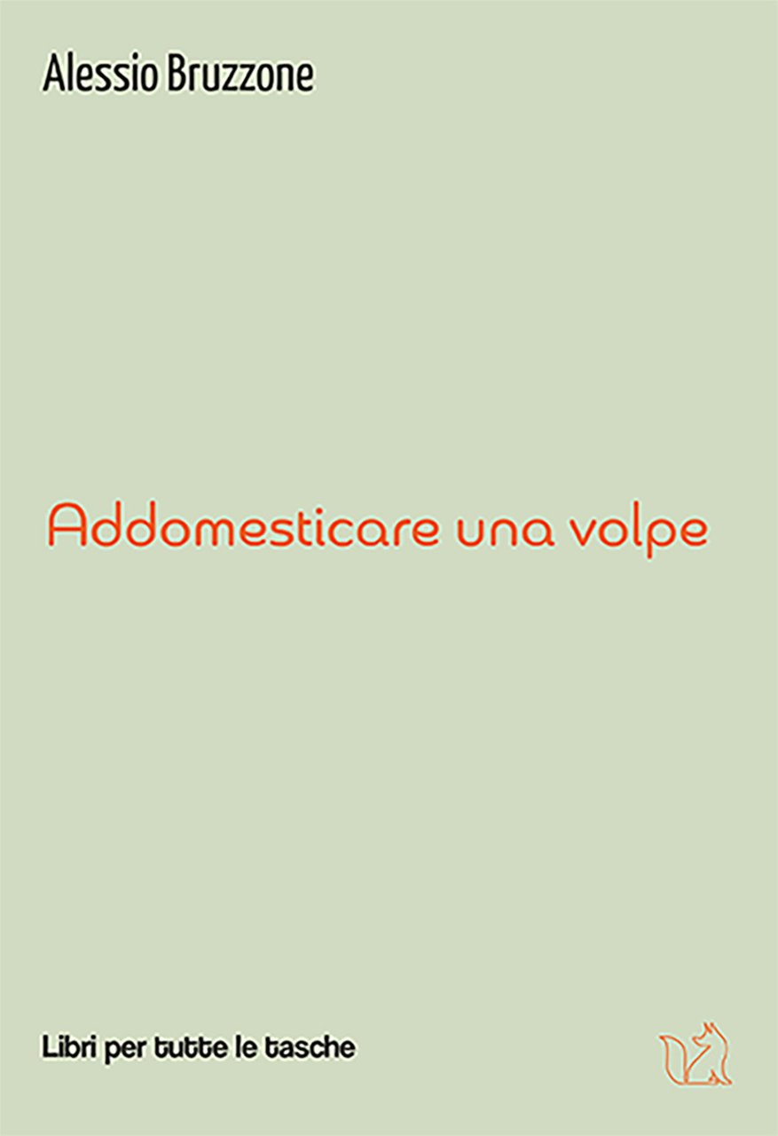 Addomesticare una volpe