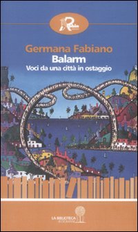 Balarm. Voci da una città in ostaggio