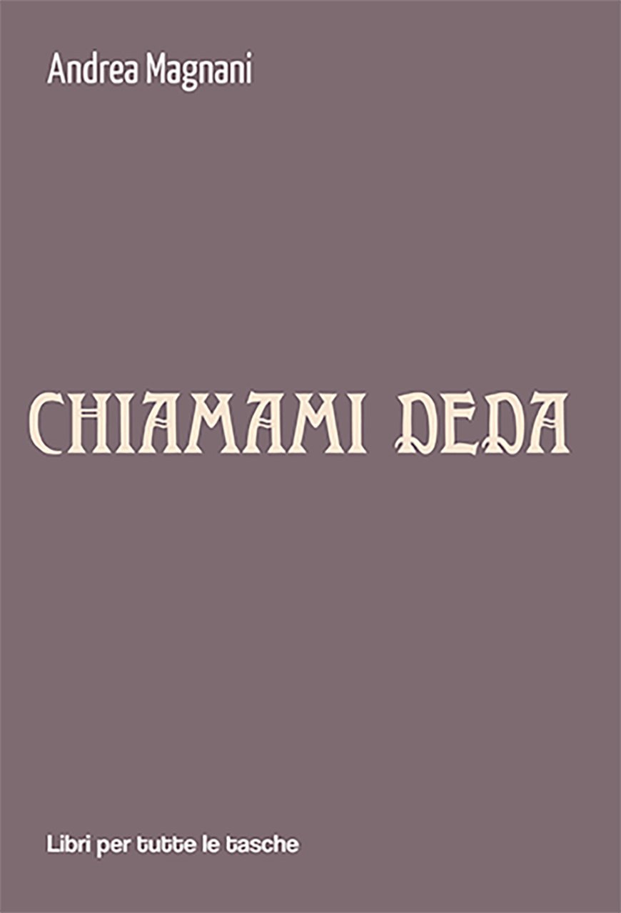 Chiamami Deda