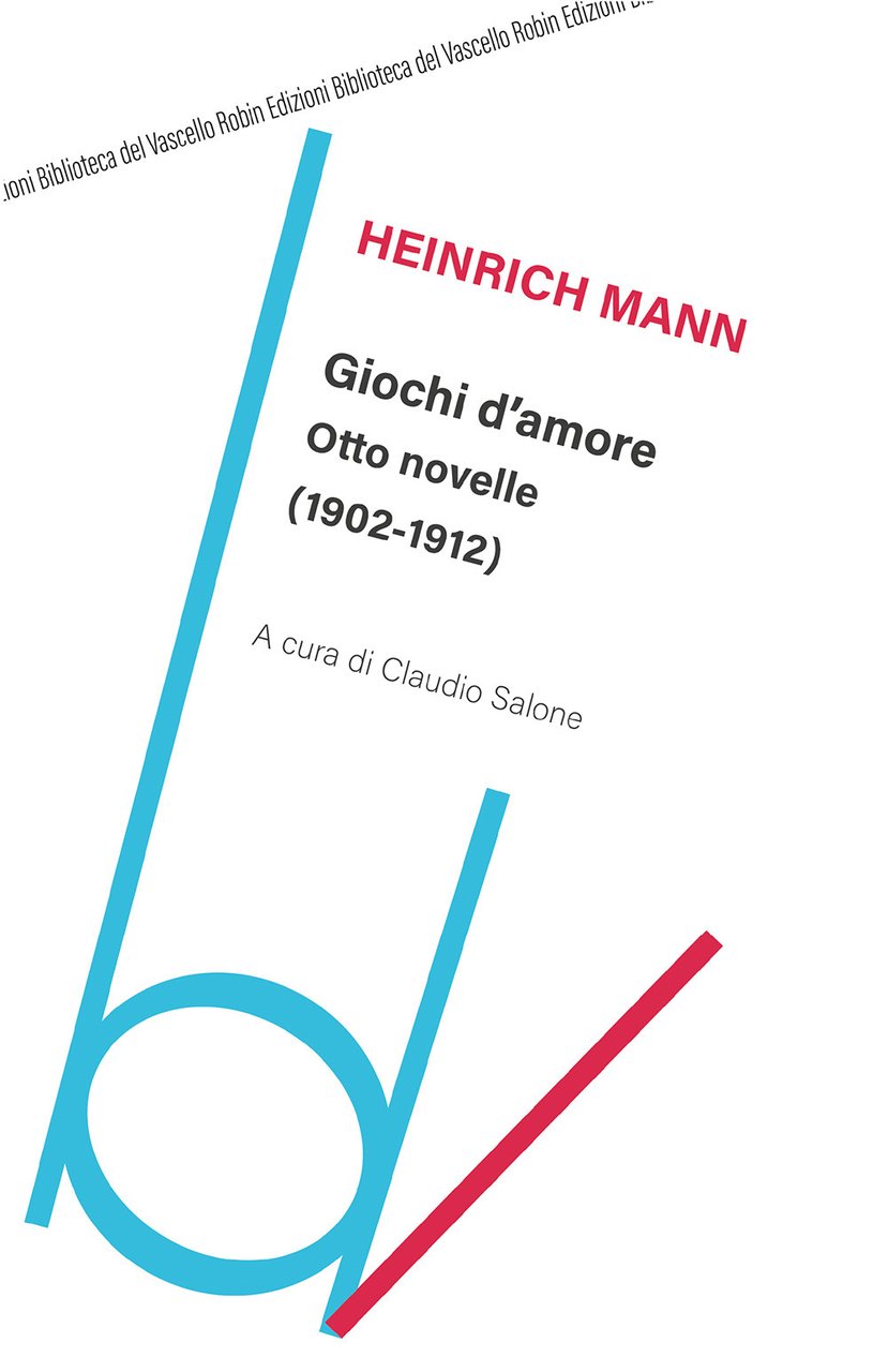 Giochi d'amore. Otto novelle (1902-1912)