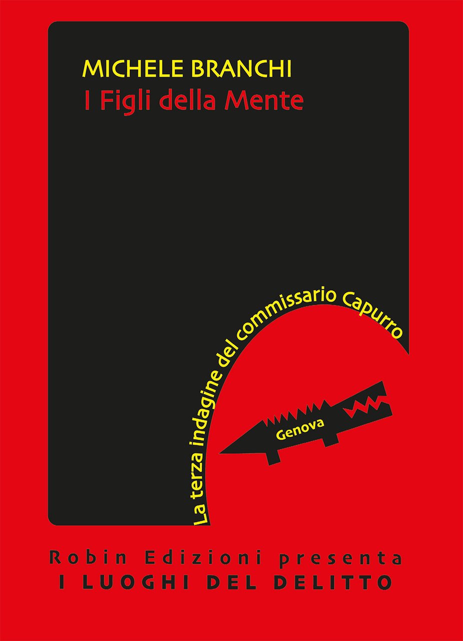 I figli della mente. La terza indagine del commissario Capurro