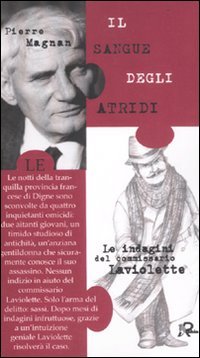 Il sangue degli Atridi. Le indagini del commissario Laviolette