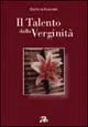 Il talento della verginità