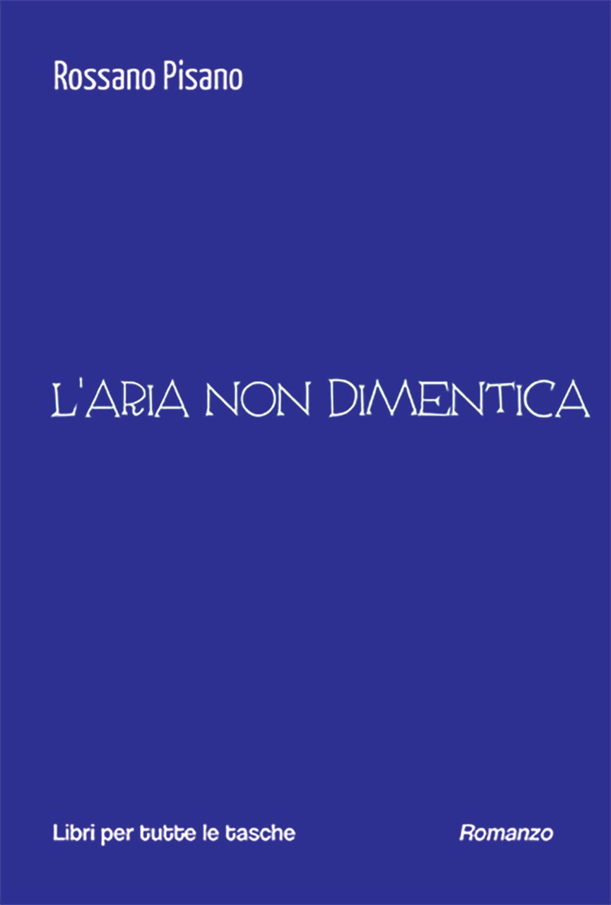 L'aria non dimentica