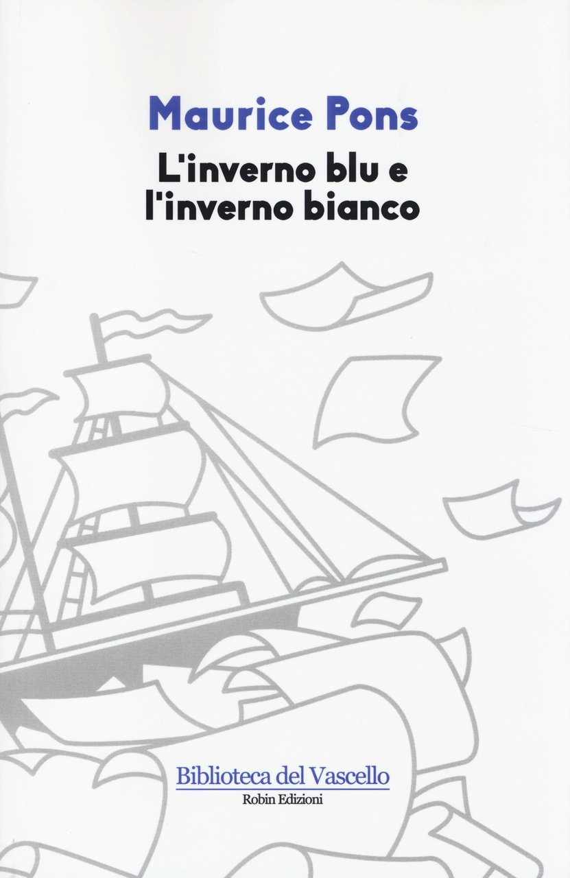 L'inverno blu e l'inverno bianco