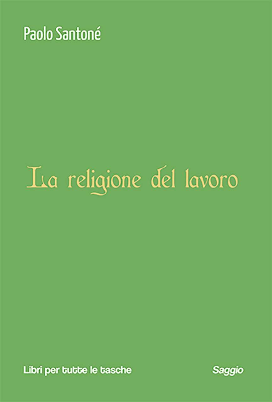 La religione del lavoro