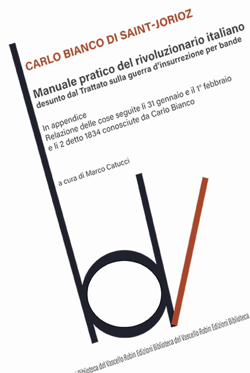 Manuale pratico del rivoluzionario italiano desunto dal Trattato sulla guerra …