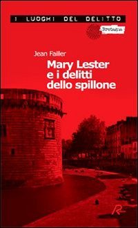 Mary Lester e i delitti dello spillone