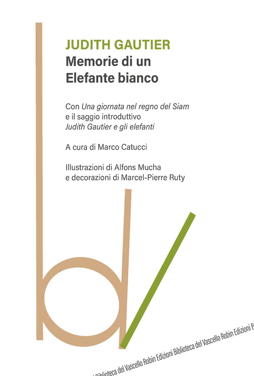 Memorie di un elefante bianco