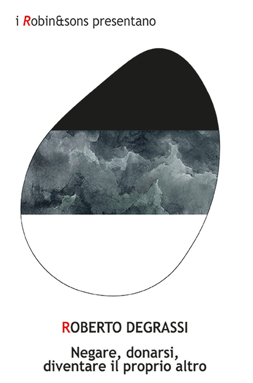 Negare, donarsi, diventare il proprio altro | Immagine principale