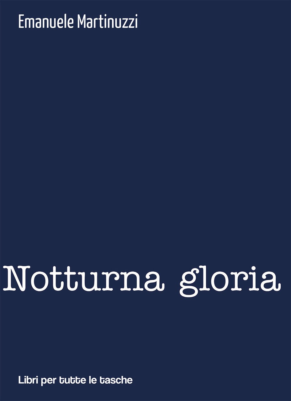 Notturna gloria