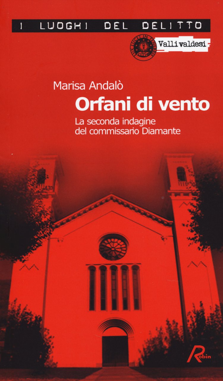 Orfani di vento. La seconda indagine del commissario Diamante