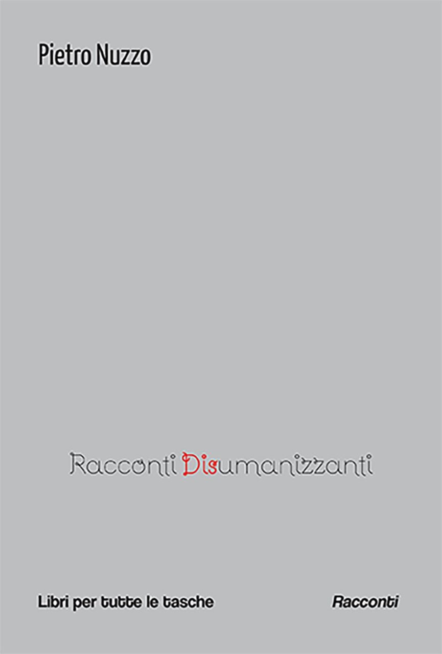 Racconti disumanizzanti