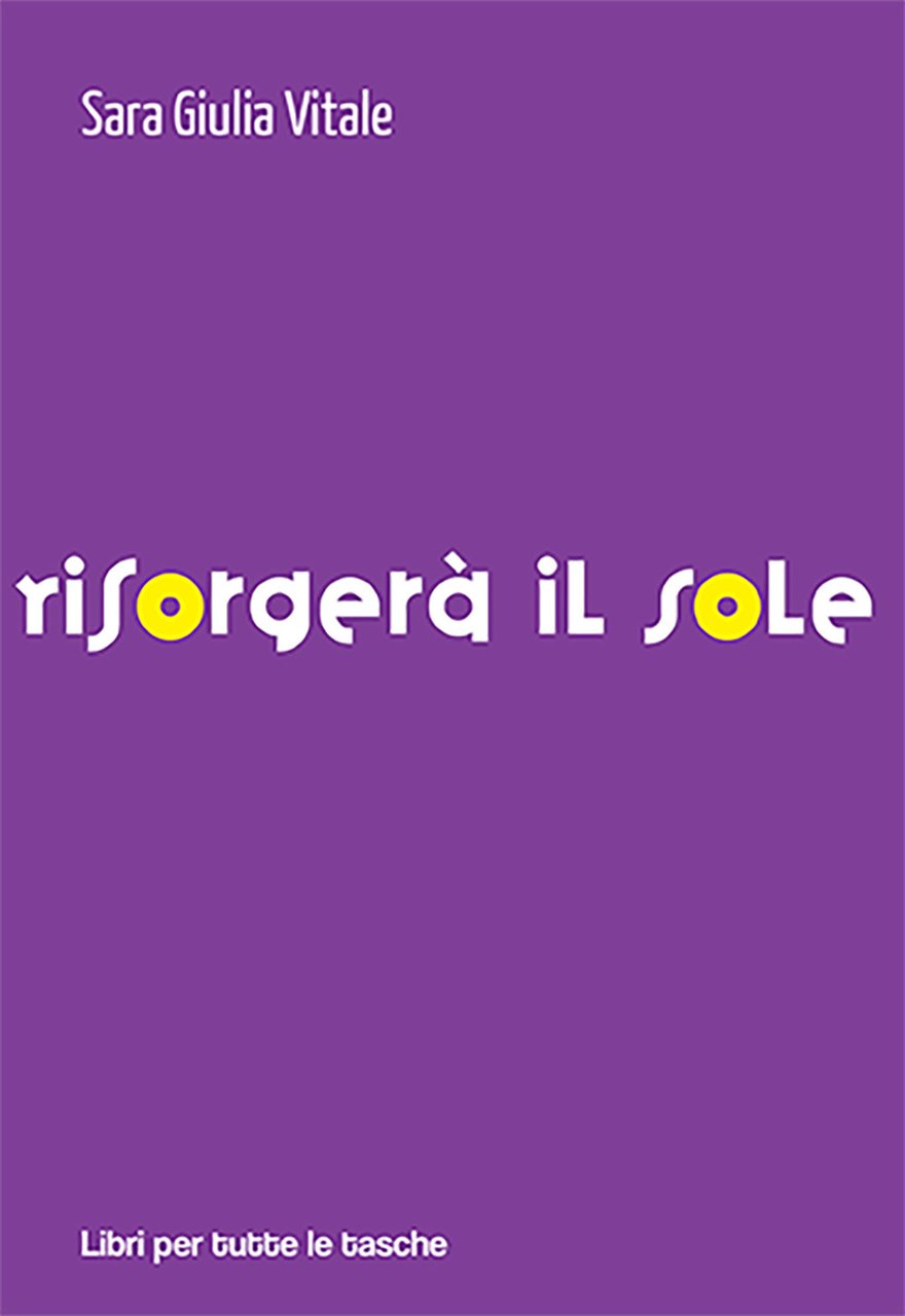 Risorgerà il sole