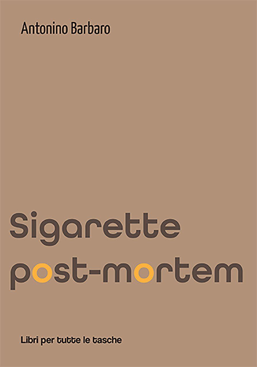 Sigarette post-mortem