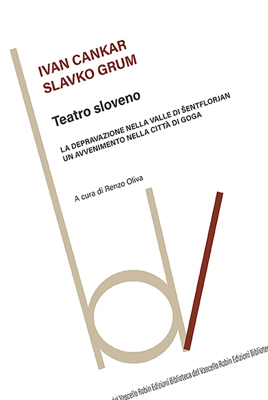 Teatro sloveno: La depravazione nella valle di Sentflorjan-Un'avvenimento nella città …