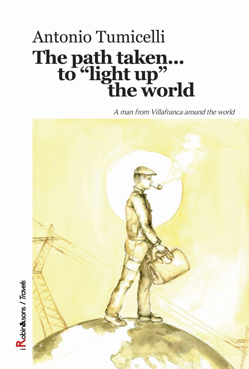 The path taken. to «light up» the world