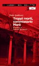 Troppi morti, commissario Marè