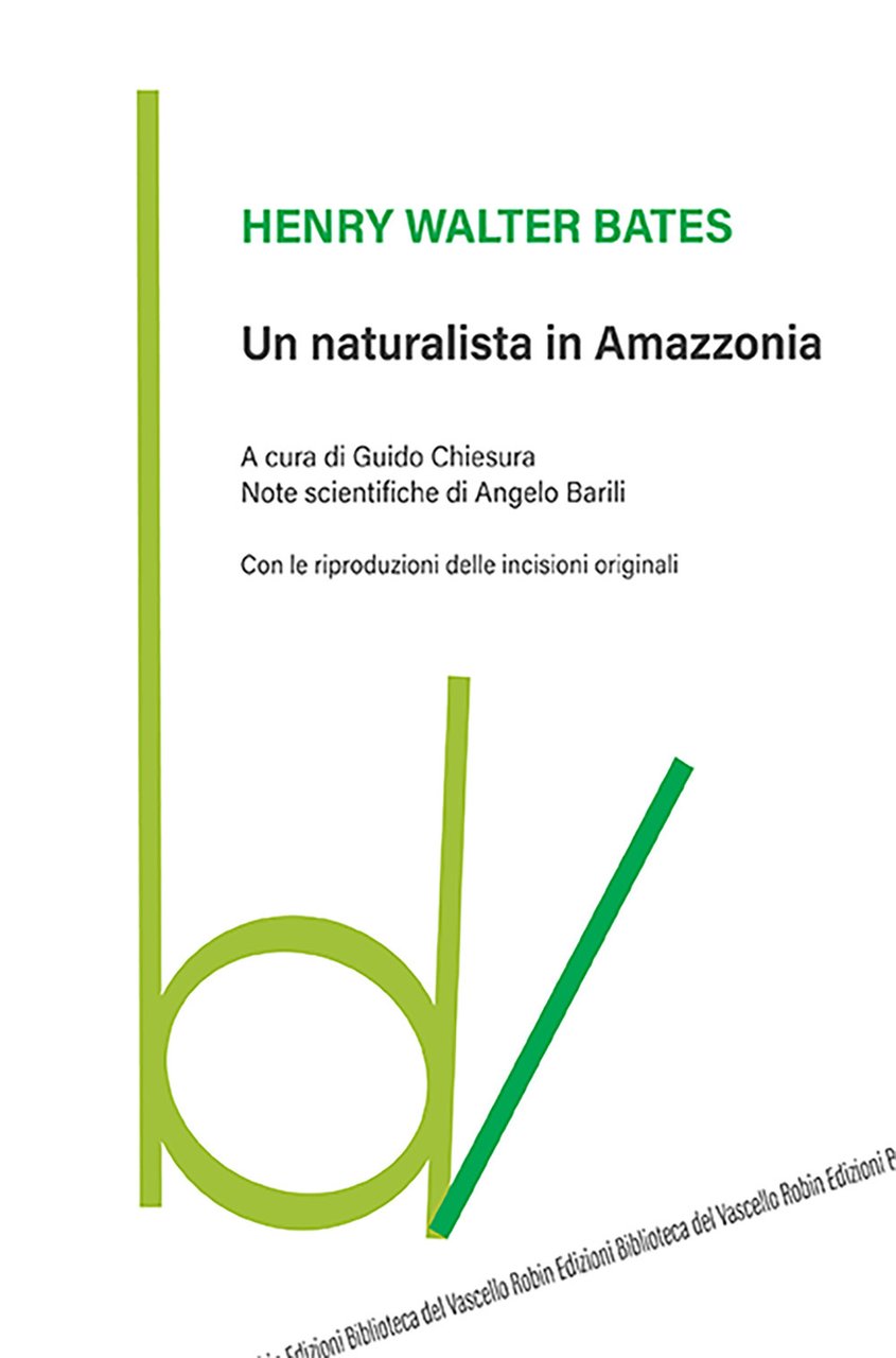 Un naturalista in Amazzonia