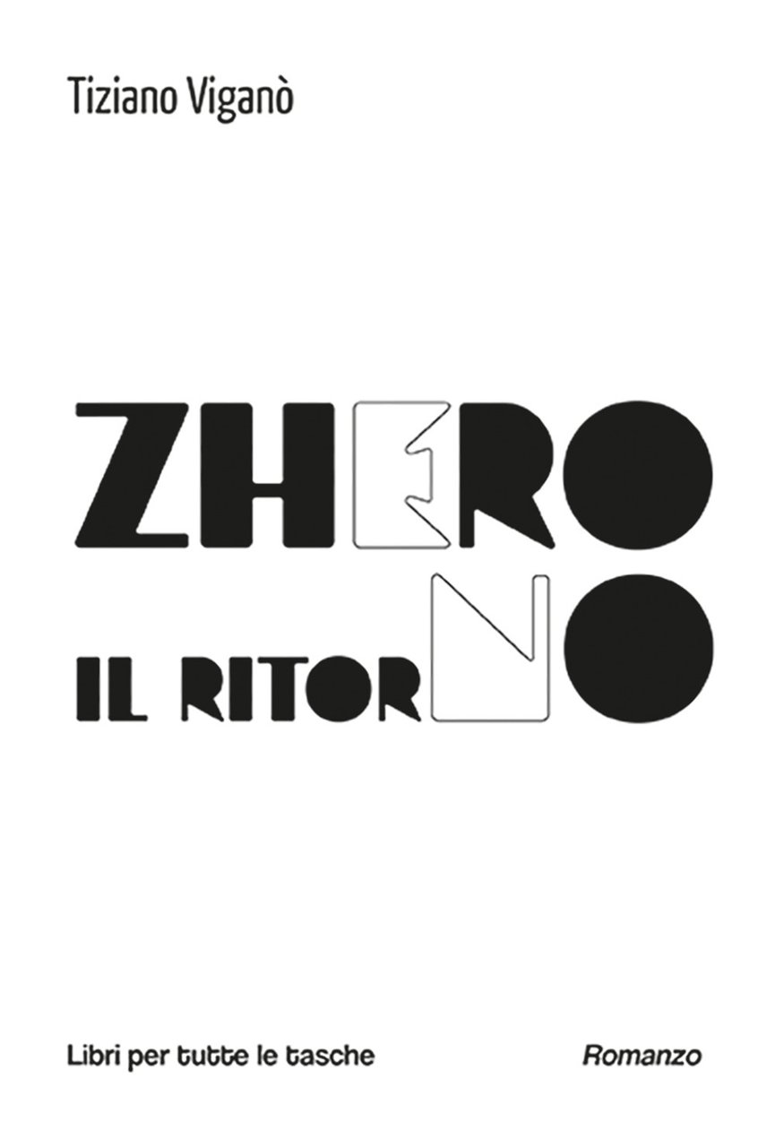 Zhero (il ritorno)