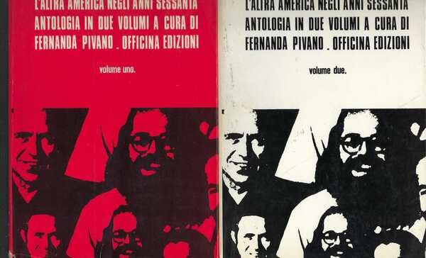 L'altra America Negli Anni Sessanta. Antologia In Due Volumi A …