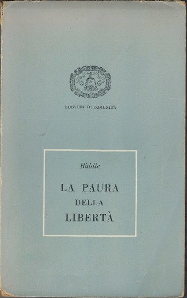 La Paura Della Libertà