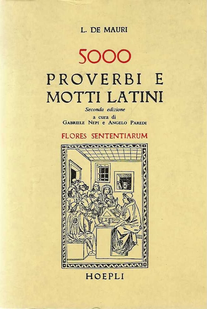 5000 proverbi e motti latini