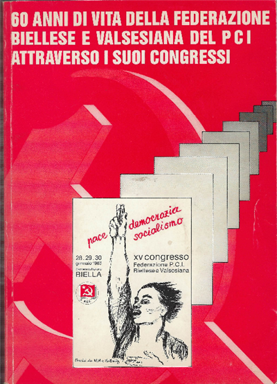 60 Anni Di Vita Della Federazione Biellese E Valsesiana Del …