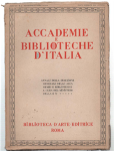 Accademie E Biblioteche D'italia. Anno Vii - N. 2 - …