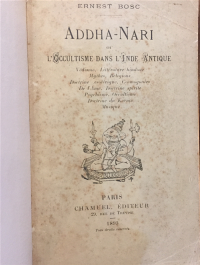 Addha-Nari Ou L'occultisme Dans L'inde Antique