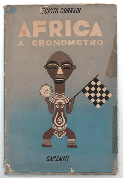 Africa A Cronometro. Da Algeri A Città Del Capo