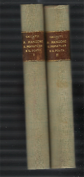 Alessandro Manzoni Il Pensatore E Il Poeta