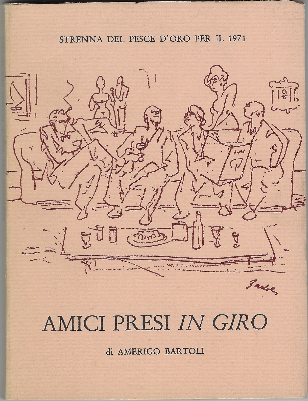 Amici Presi In Giro