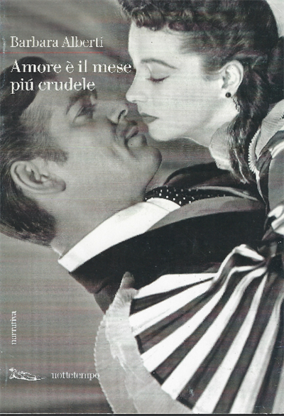 Amore È Il Mese Più Crudele