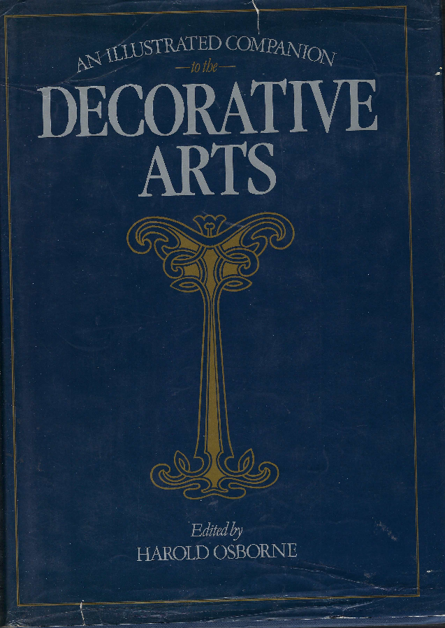 An Illustrated Companion To The Decorative Arts