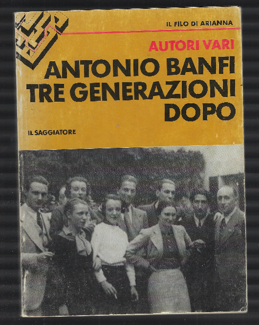 Antonio Banfi Tre Generazioni Dopo